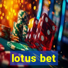 lotus bet