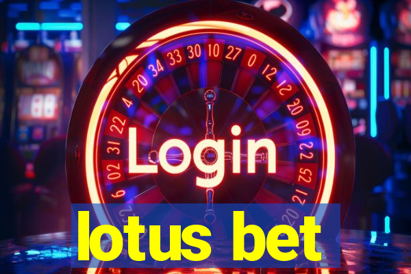 lotus bet