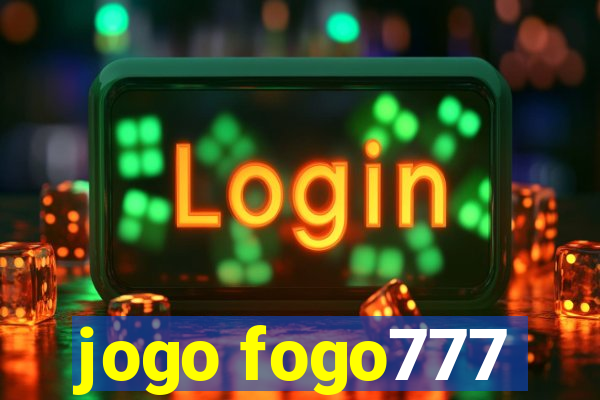 jogo fogo777