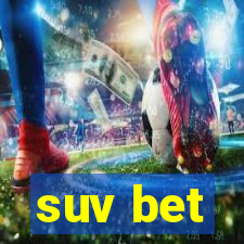 suv bet