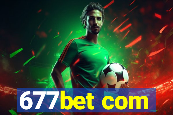 677bet com