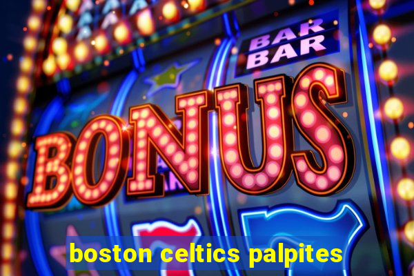 boston celtics palpites