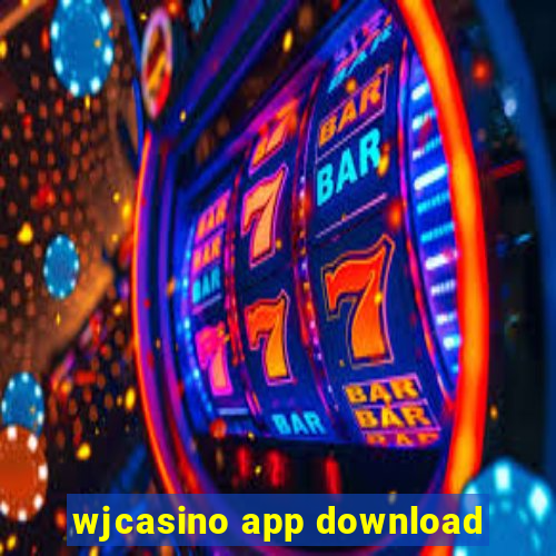 wjcasino app download