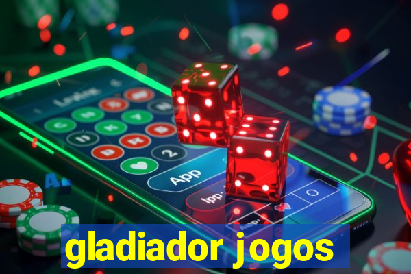 gladiador jogos