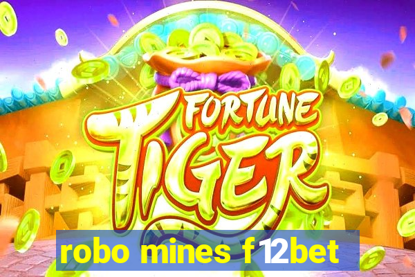 robo mines f12bet