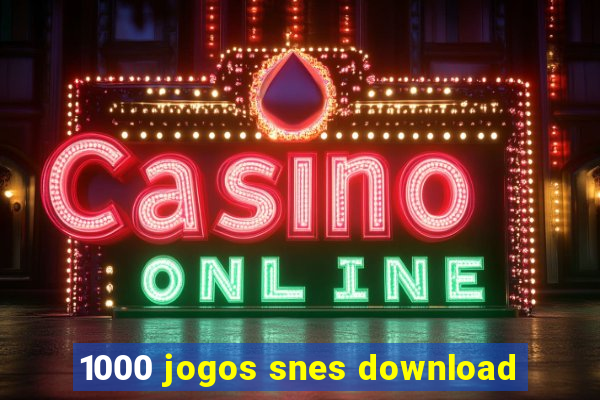 1000 jogos snes download