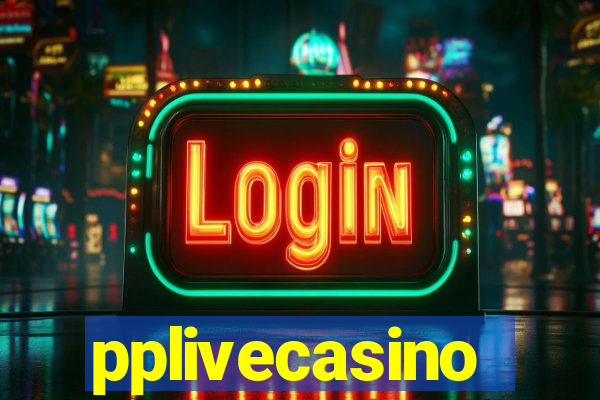 pplivecasino