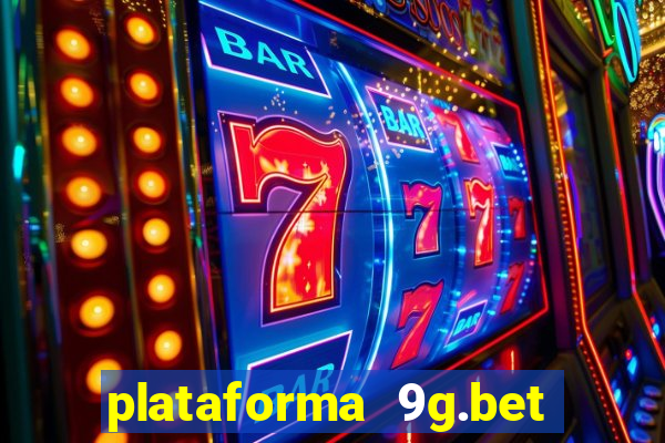 plataforma 9g.bet é confiável