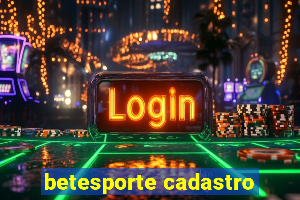 betesporte cadastro