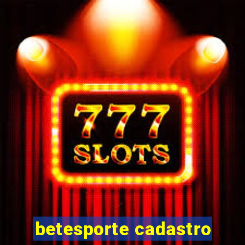 betesporte cadastro