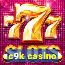 c9k casino