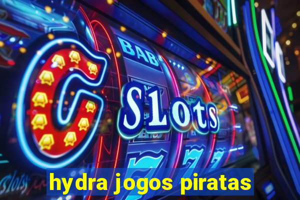 hydra jogos piratas