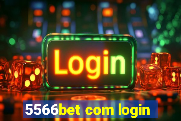 5566bet com login