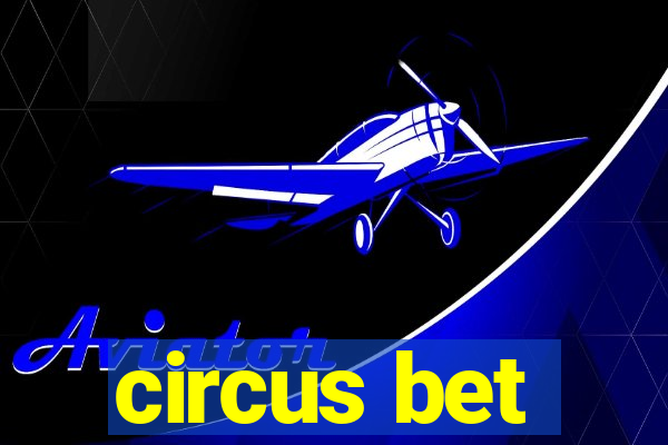 circus bet