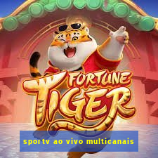 sportv ao vivo multicanais