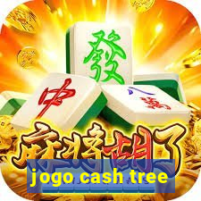 jogo cash tree