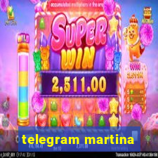 telegram martina