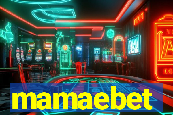 mamaebet