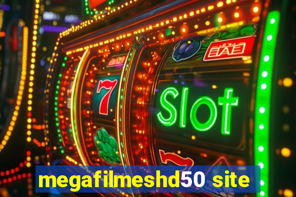 megafilmeshd50 site