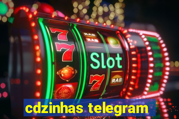 cdzinhas telegram