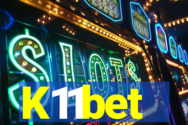 K11bet