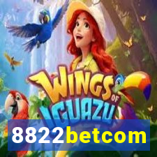 8822betcom