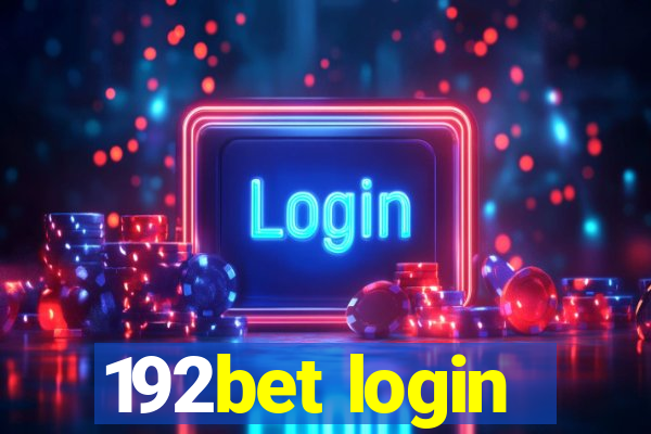 192bet login