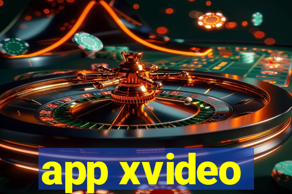 app xvideo