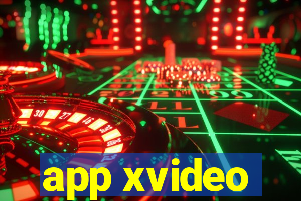 app xvideo