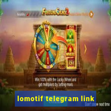 lomotif telegram link