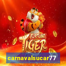 carnavalsucar777