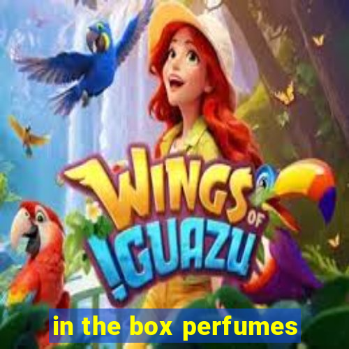 in the box perfumes