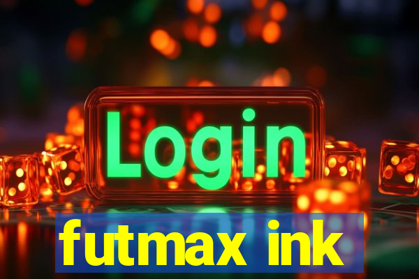 futmax ink