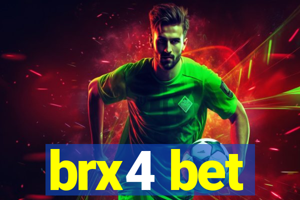 brx4 bet