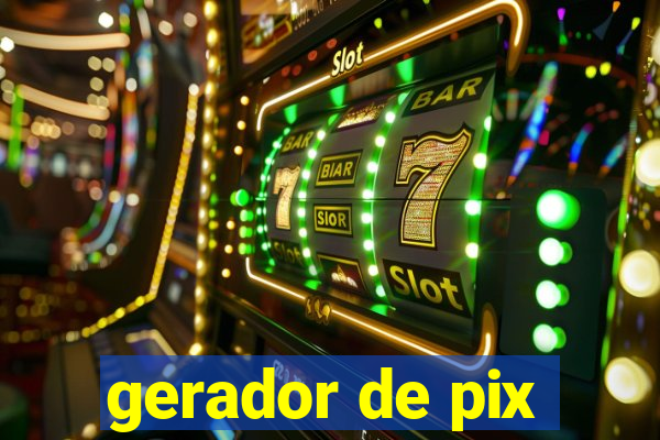 gerador de pix