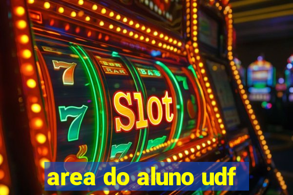 area do aluno udf