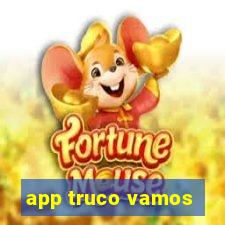 app truco vamos