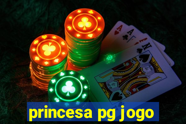 princesa pg jogo