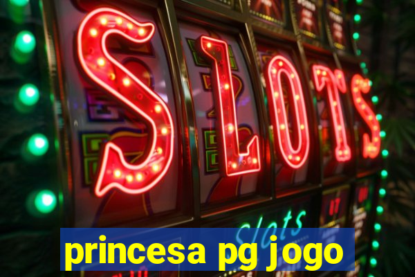 princesa pg jogo