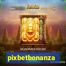 pixbetbonanza