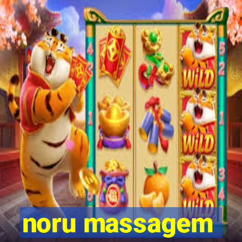 noru massagem