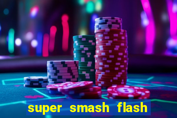 super smash flash 2 jogos 360