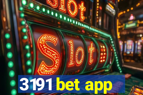 3191 bet app