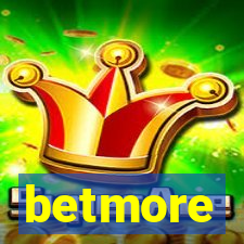 betmore