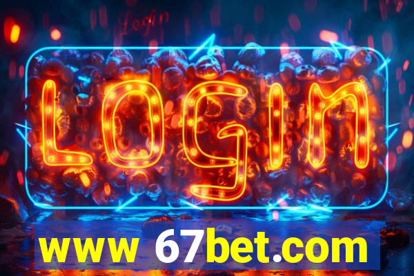 www 67bet.com