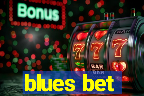 blues bet