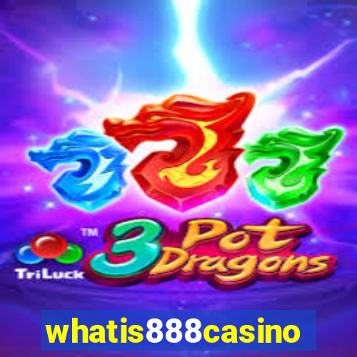 whatis888casino