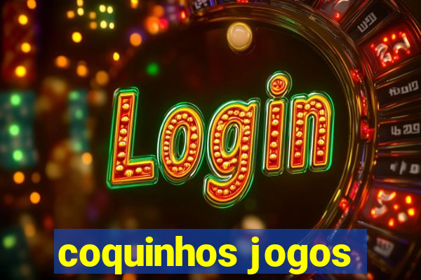 coquinhos jogos