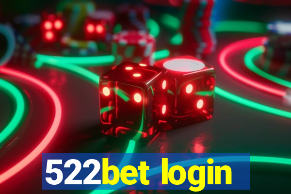 522bet login