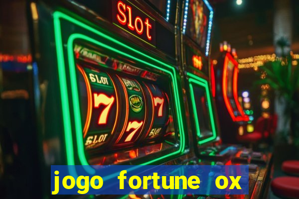 jogo fortune ox demo grátis